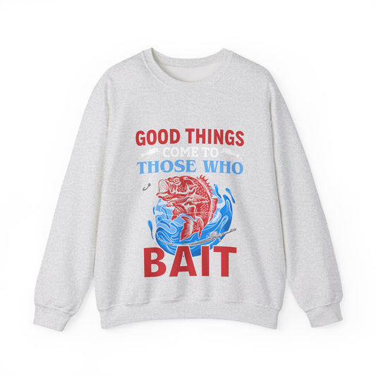 Fishing Enthusiast Crewneck Sweatshirt - Good Things for Bait Lovers