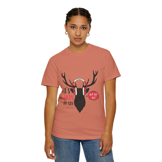 Reindeer Headphones Christmas T-Shirt – "It’s Okay to Say Ho! Ho! Ho!" Holiday Tee