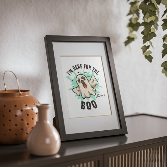 Halloween Framed Poster - I'm Here for the Boo