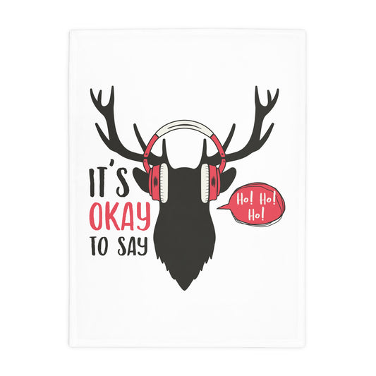 Christmas Reindeer Headphones Plush Fleece Blanket — "It's Okay to Say" Holiday Cozy Throw