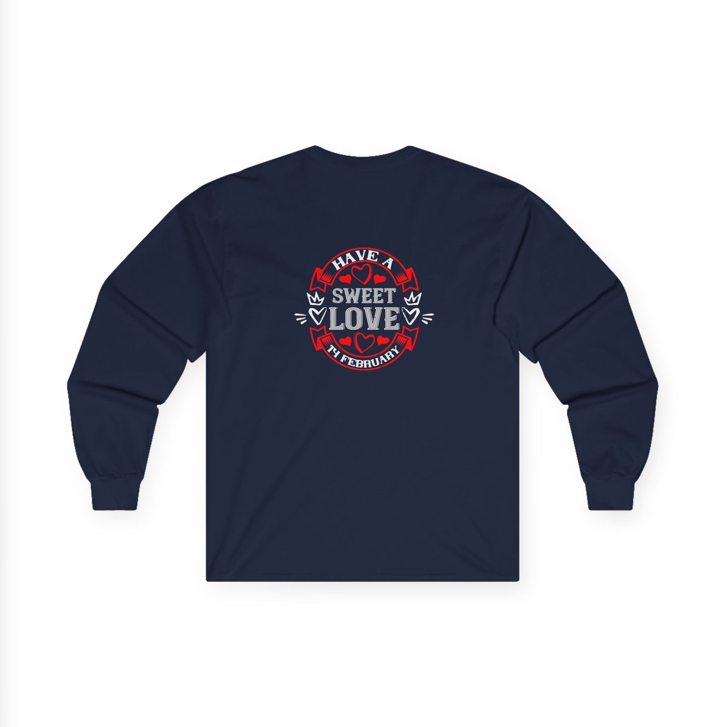 Have A Sweet Love Long Sleeve Tee — Retro Valentine Heart Graphic