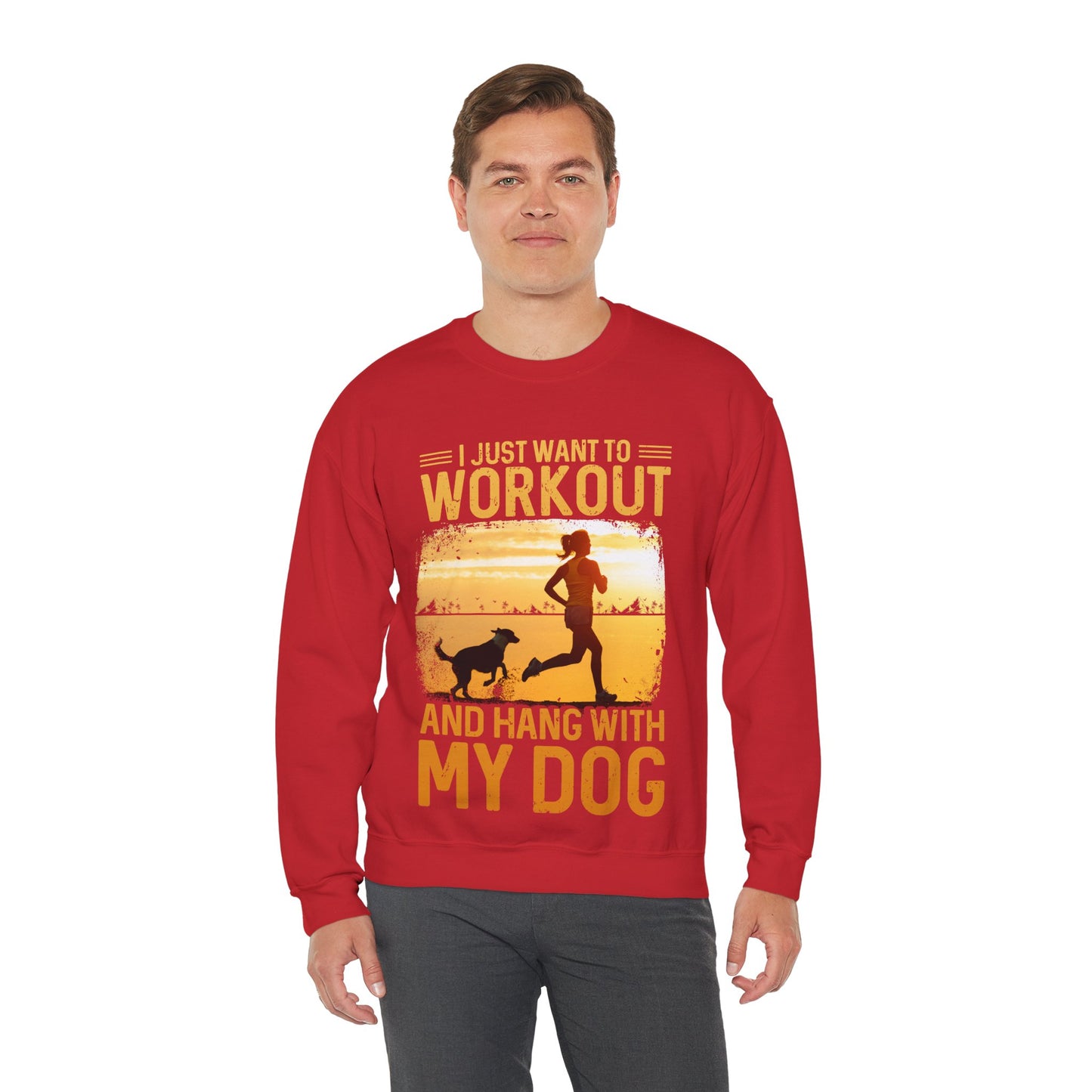 Workout And Hang With My Dog Sweatshirt