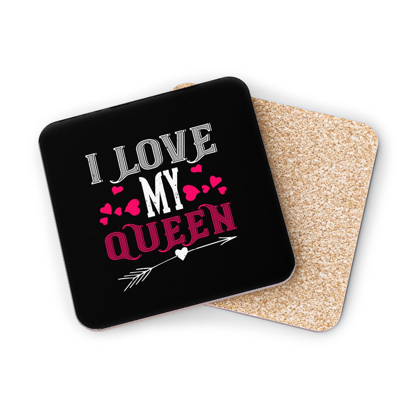 I Love My Queen Round Cork Coaster — Romantic Valentine’s Day Drink Coaster