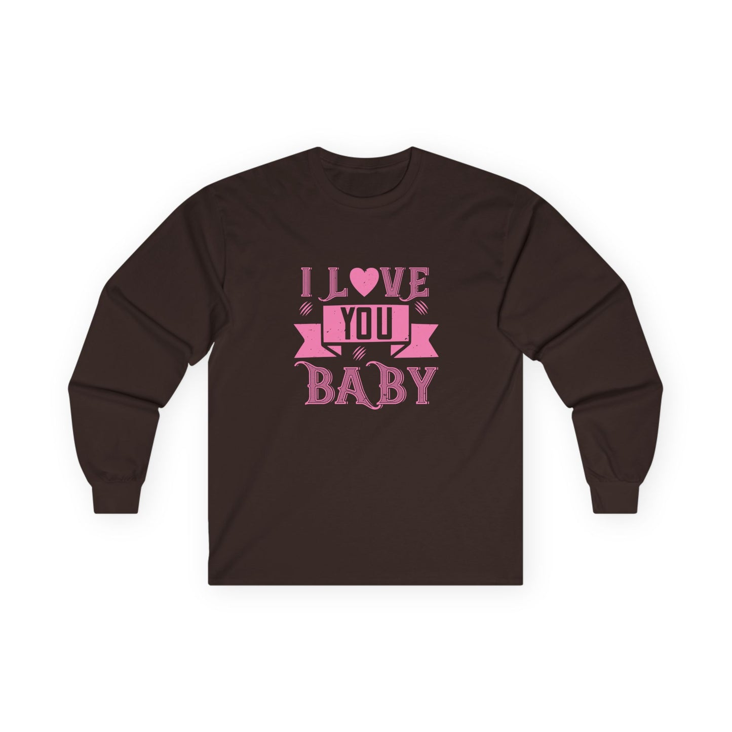 I Love You Baby Long Sleeve Tee — Pink Heart Valentine's Shirt