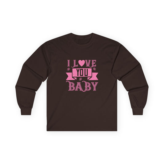 I Love You Baby Long Sleeve Tee — Pink Heart Valentine's Shirt