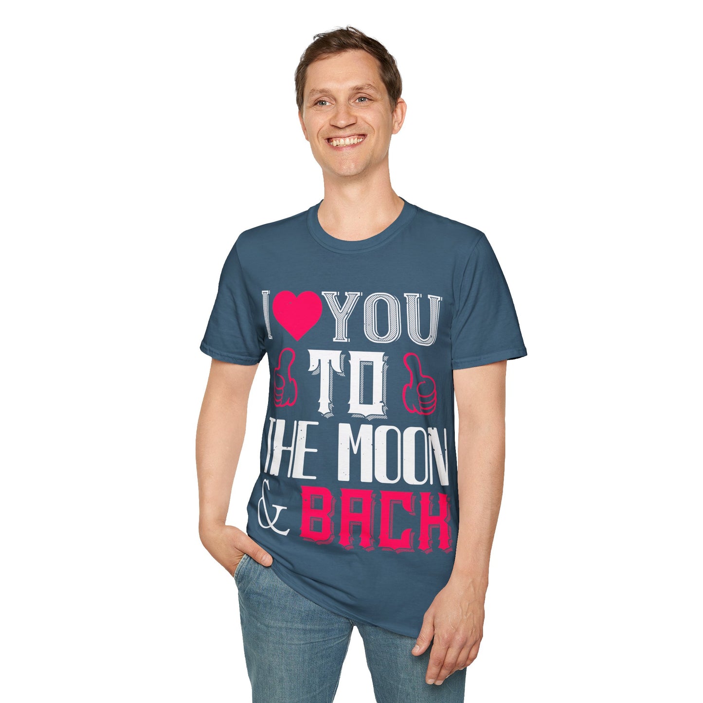I  You To The Moon & Back T-Shirt — Romantic Couple Valentine Tee