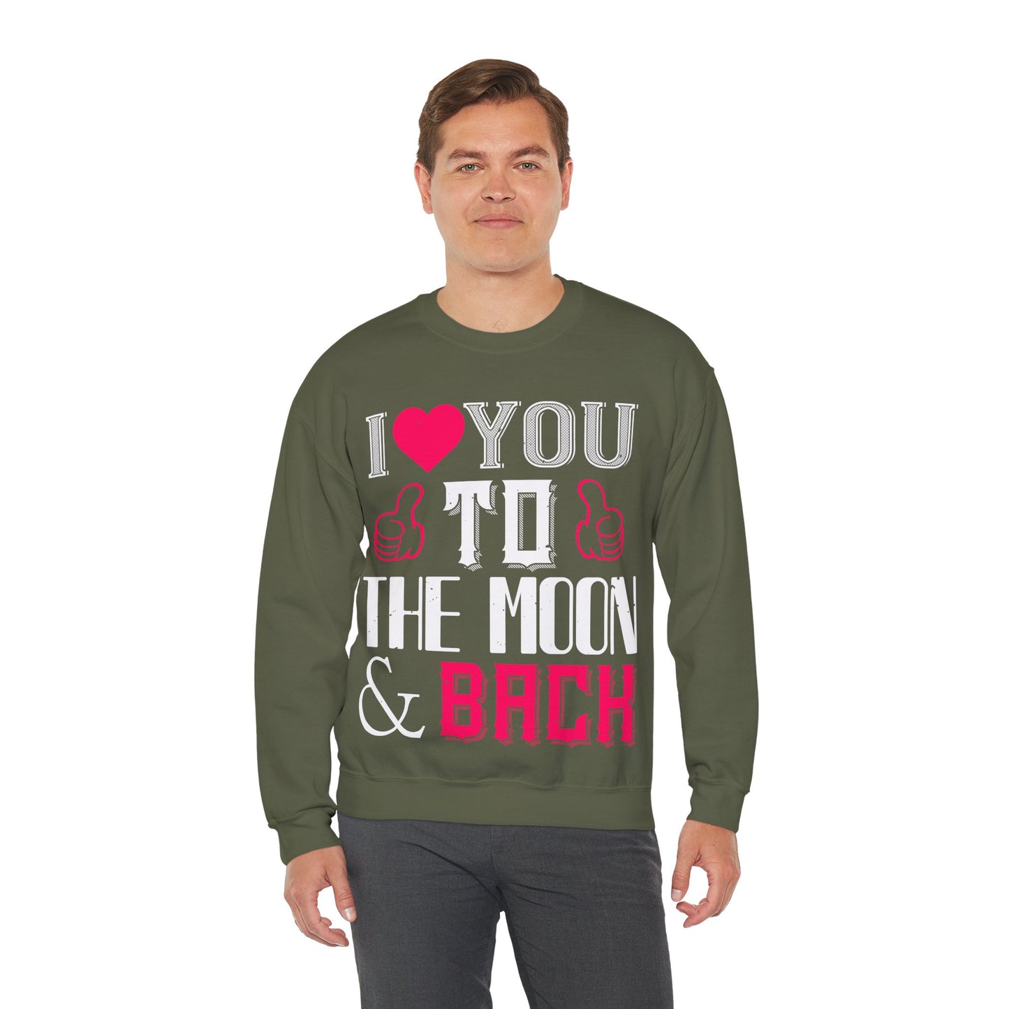 I  You to the Moon & Back Sweatshirt — Romantic Valentine's Crewneck