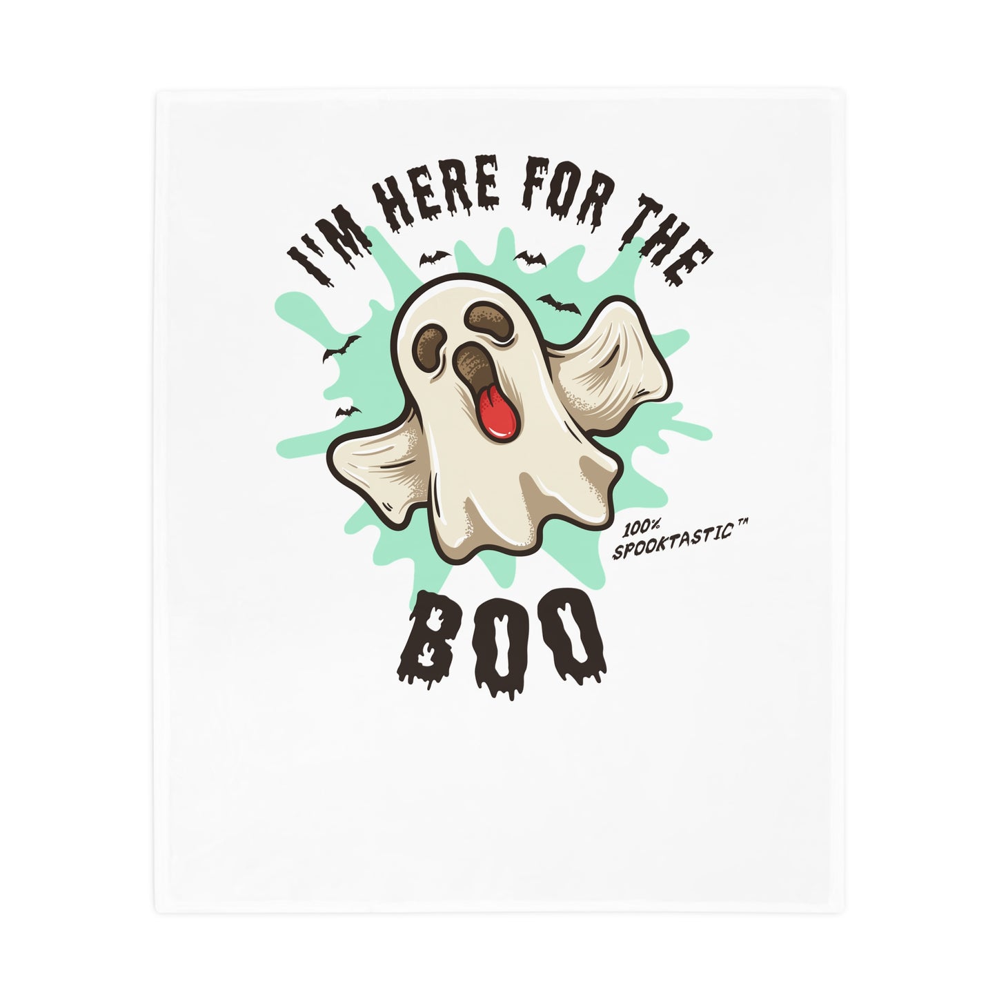Halloween Plush Fleece Blanket - "I'm Here For The Boo" Cute Ghost Throw