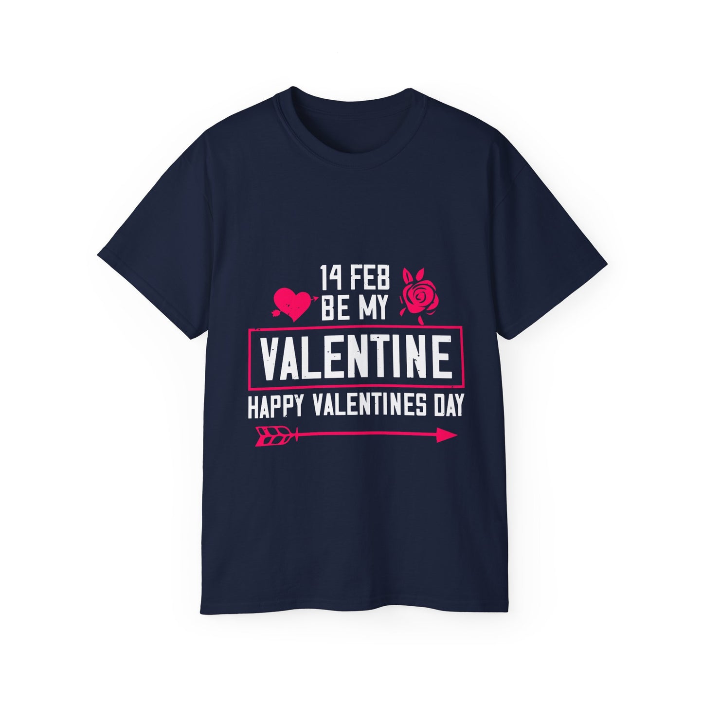 Valentine's Day Tee — "14 Feb Be My Valentine" Graphic Shirt