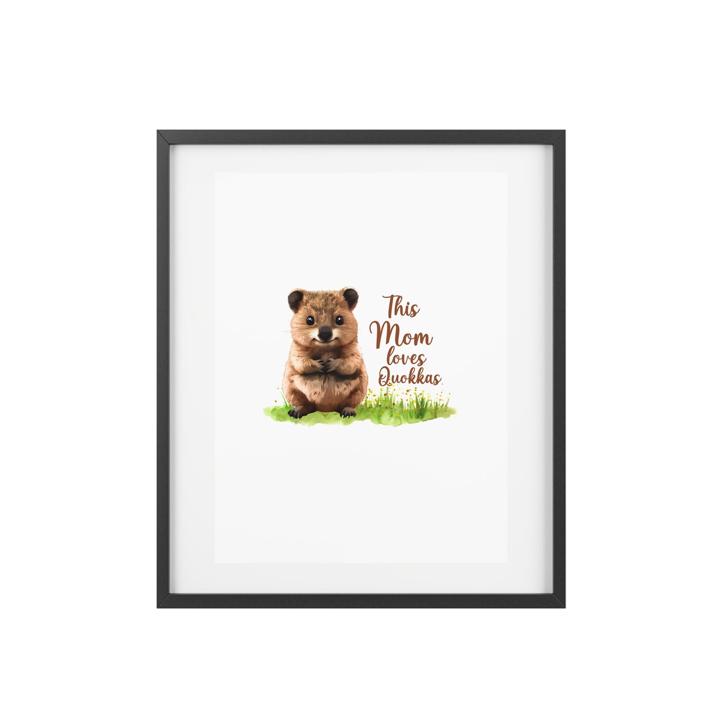 Quokka Mom Framed Poster — "This Mom Loves Quokkas" Matte Wall Art