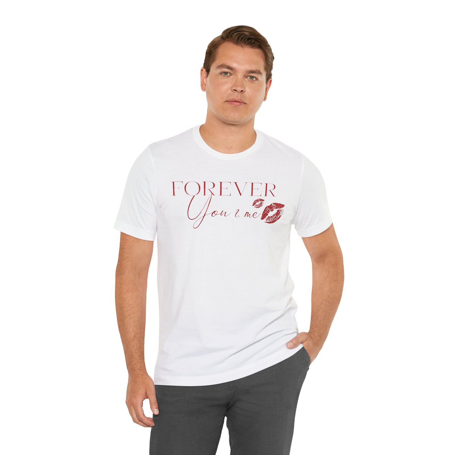 Forever You & Me Kiss Tee — Romantic Script Graphic T-Shirt