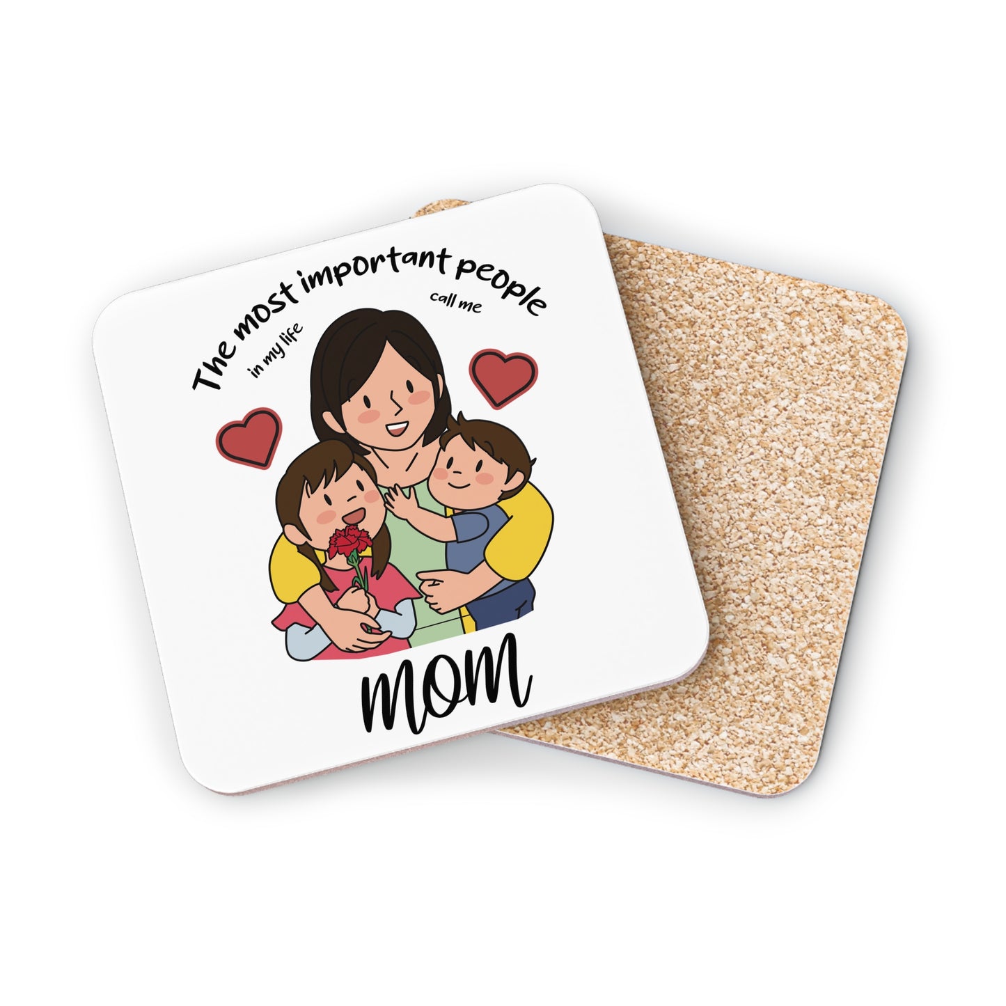 Mom & Kids Coaster – “The Most Important People in My Life” Cork Drink Coaster | Mother’s Day Gift