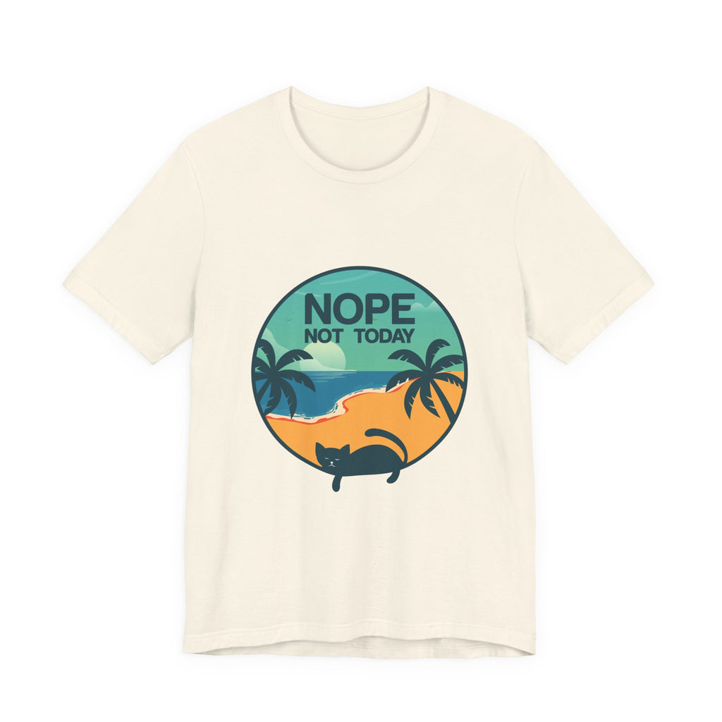 Nope Not Today Beach Cat Tee