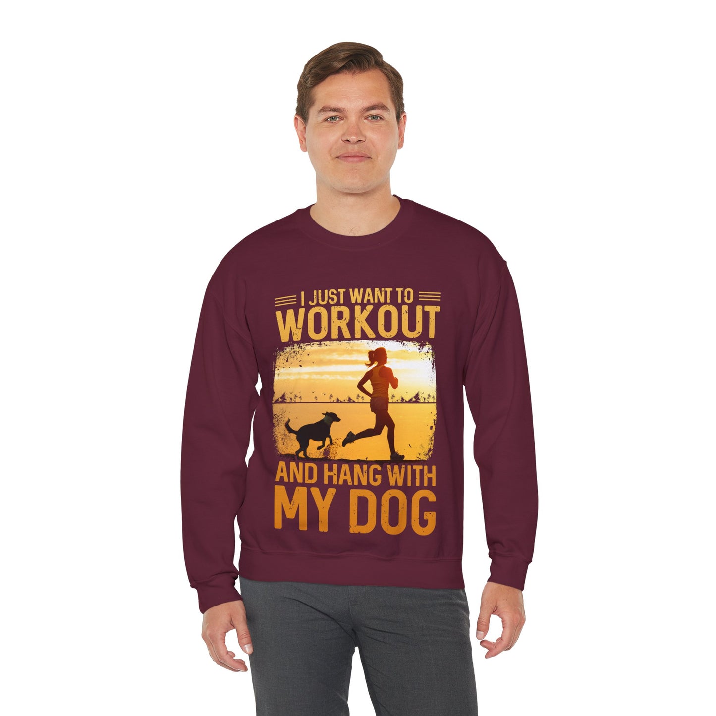 Workout And Hang With My Dog Sweatshirt