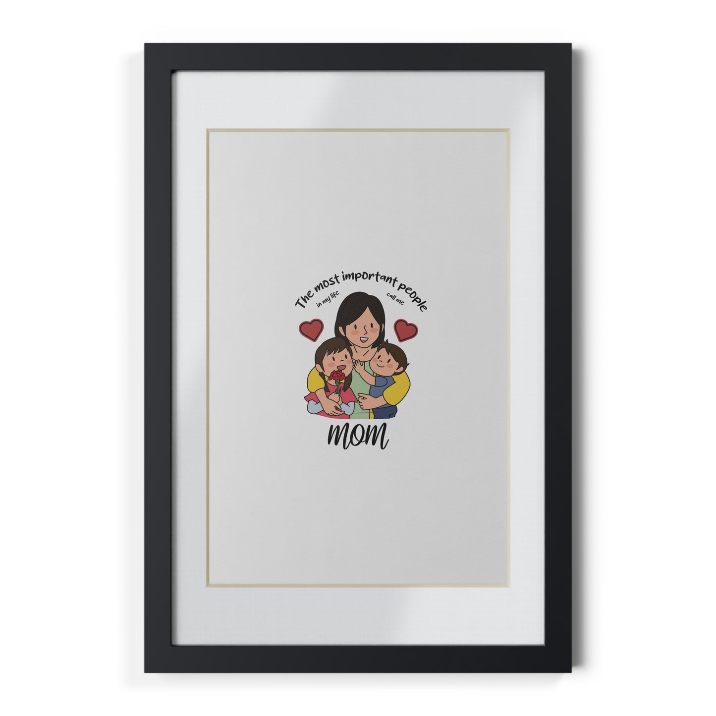 Framed Mom Poster — "The most important people" Family Illustration (Black Frame)