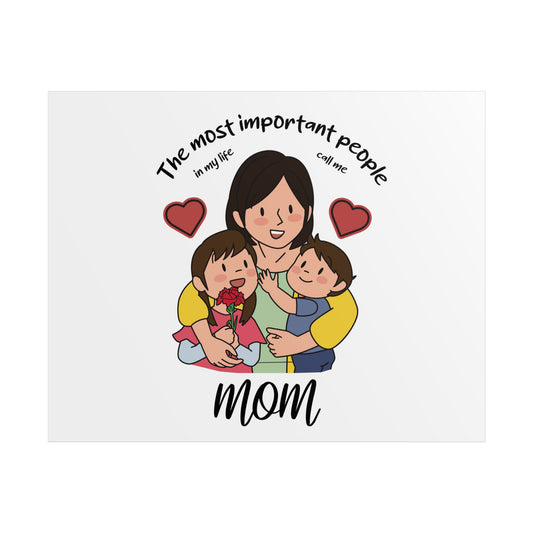 Mom Love Unframed Posters