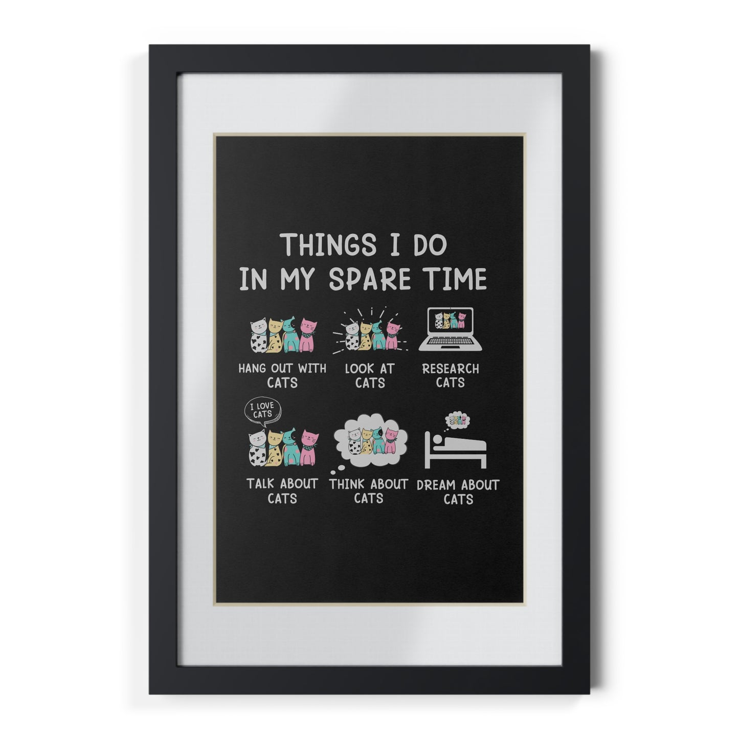 Cat Lover's Framed Poster - Inspirational Wall Art for Home Decor