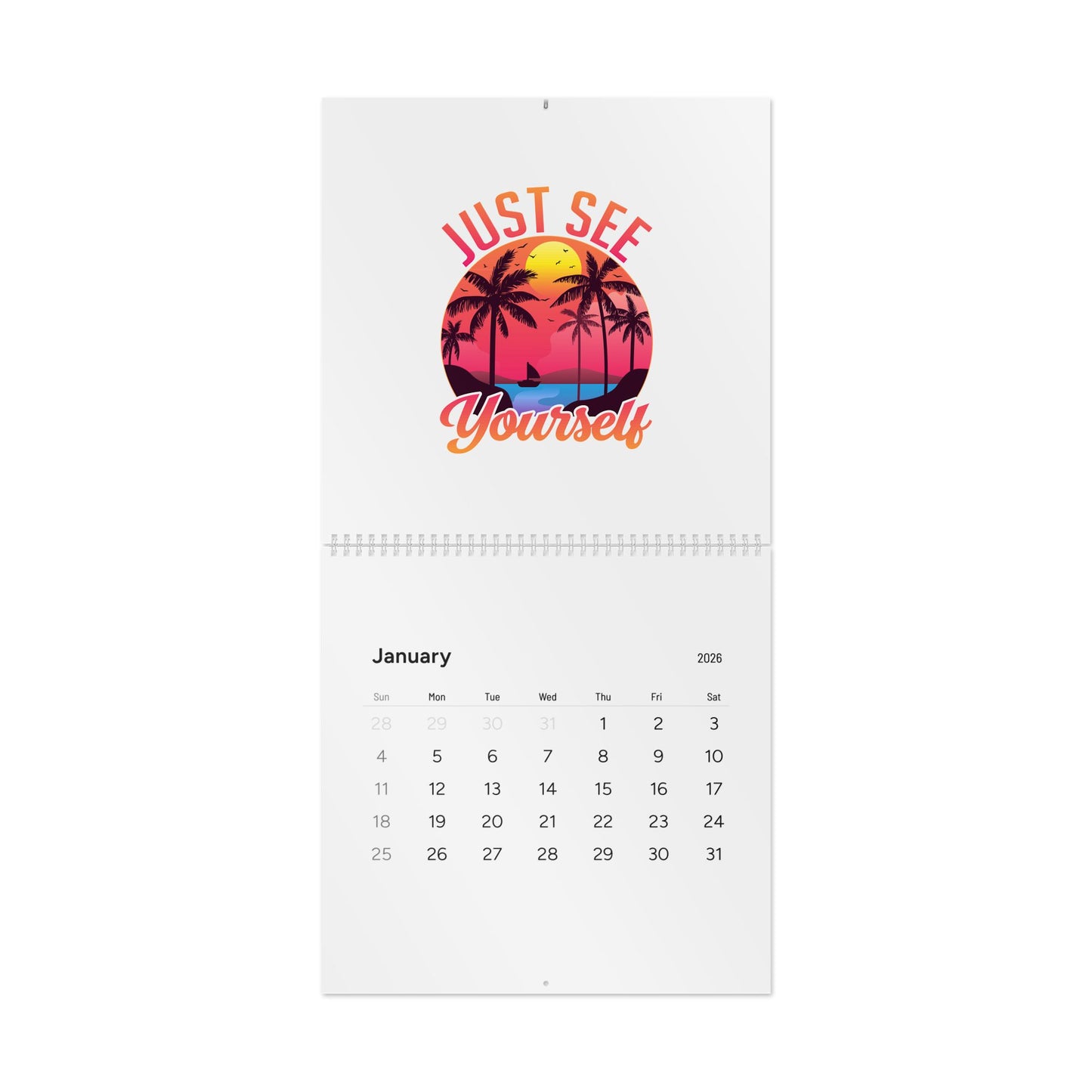 2026 'Just See Yourself' Tropical Sunset Wall Calendar — Inspirational Monthly Calendar
