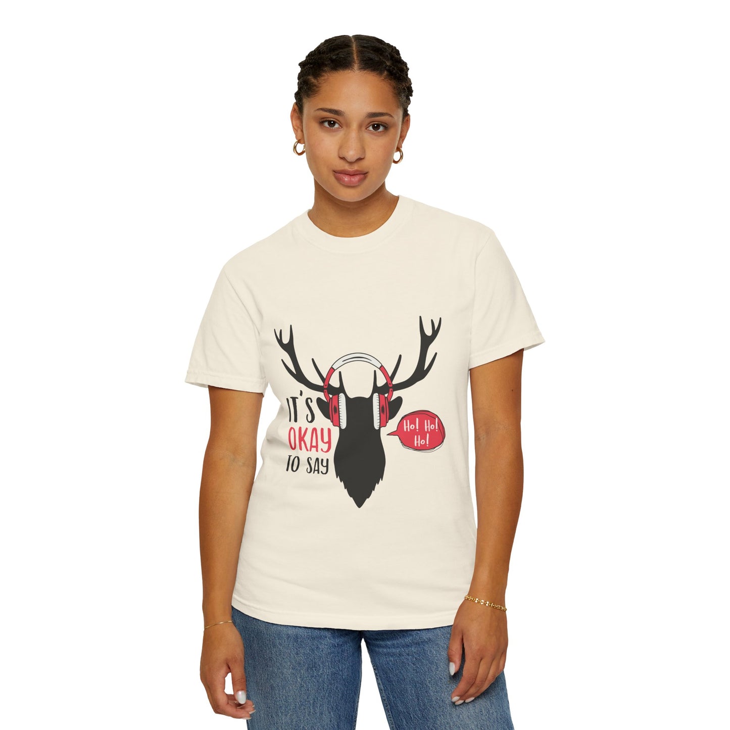 Reindeer Headphones Christmas T-Shirt – "It’s Okay to Say Ho! Ho! Ho!" Holiday Tee