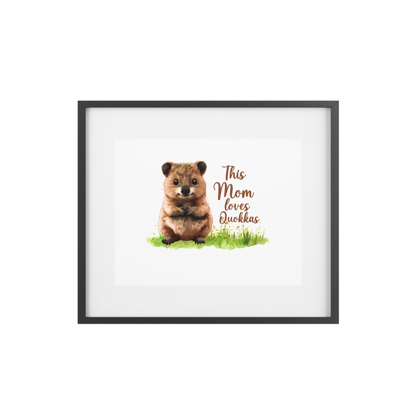 Quokka Mom Framed Poster — "This Mom Loves Quokkas" Matte Wall Art