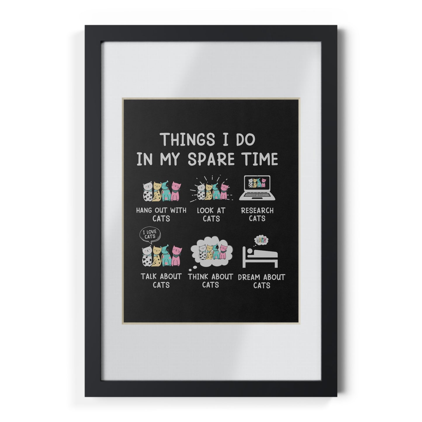 Cat Lover's Framed Poster - Inspirational Wall Art for Home Decor