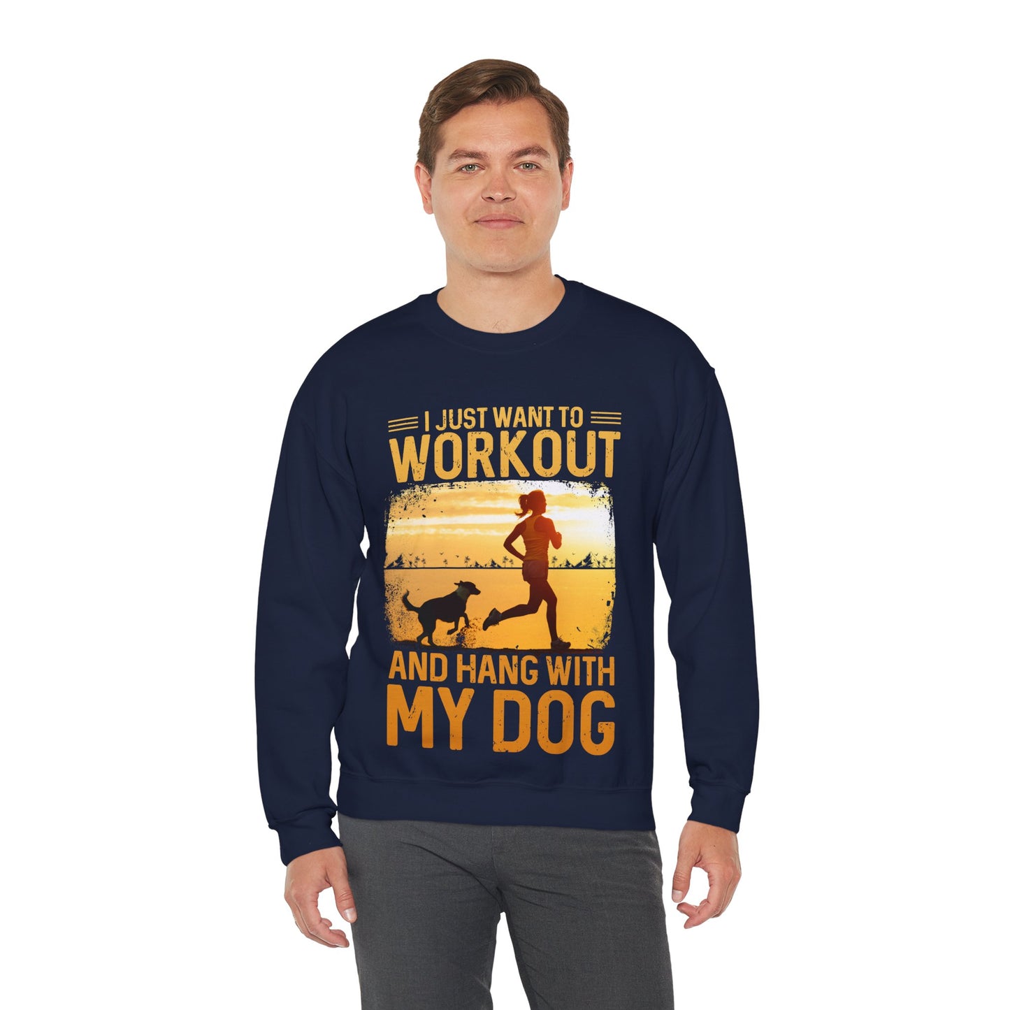 Workout And Hang With My Dog Sweatshirt