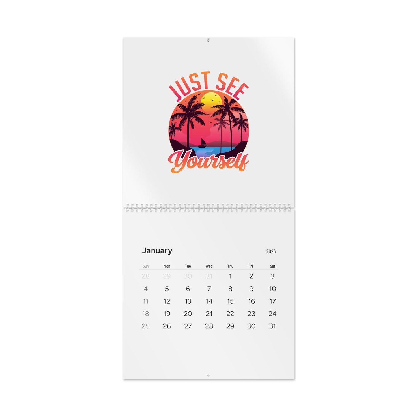 2026 'Just See Yourself' Tropical Sunset Wall Calendar — Inspirational Monthly Calendar