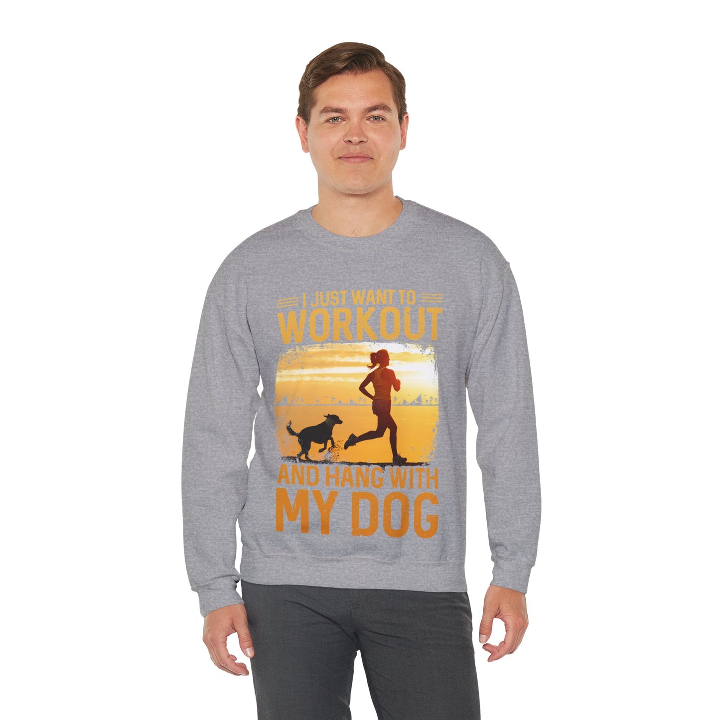 Workout And Hang With My Dog Sweatshirt