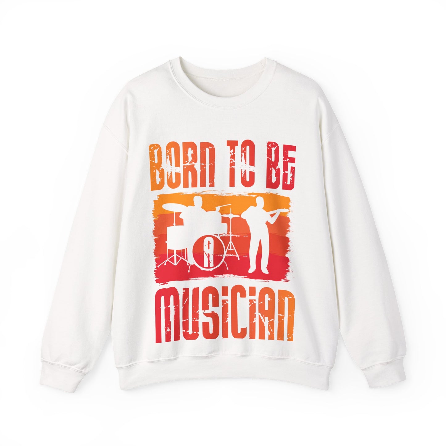 Born to Be Musician Crewneck Sweatshirt - Perfect for Music Lovers