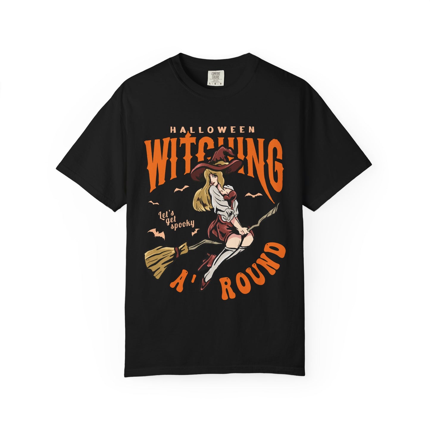 Halloween Witching A'Round T-Shirt - Halloween Apparel