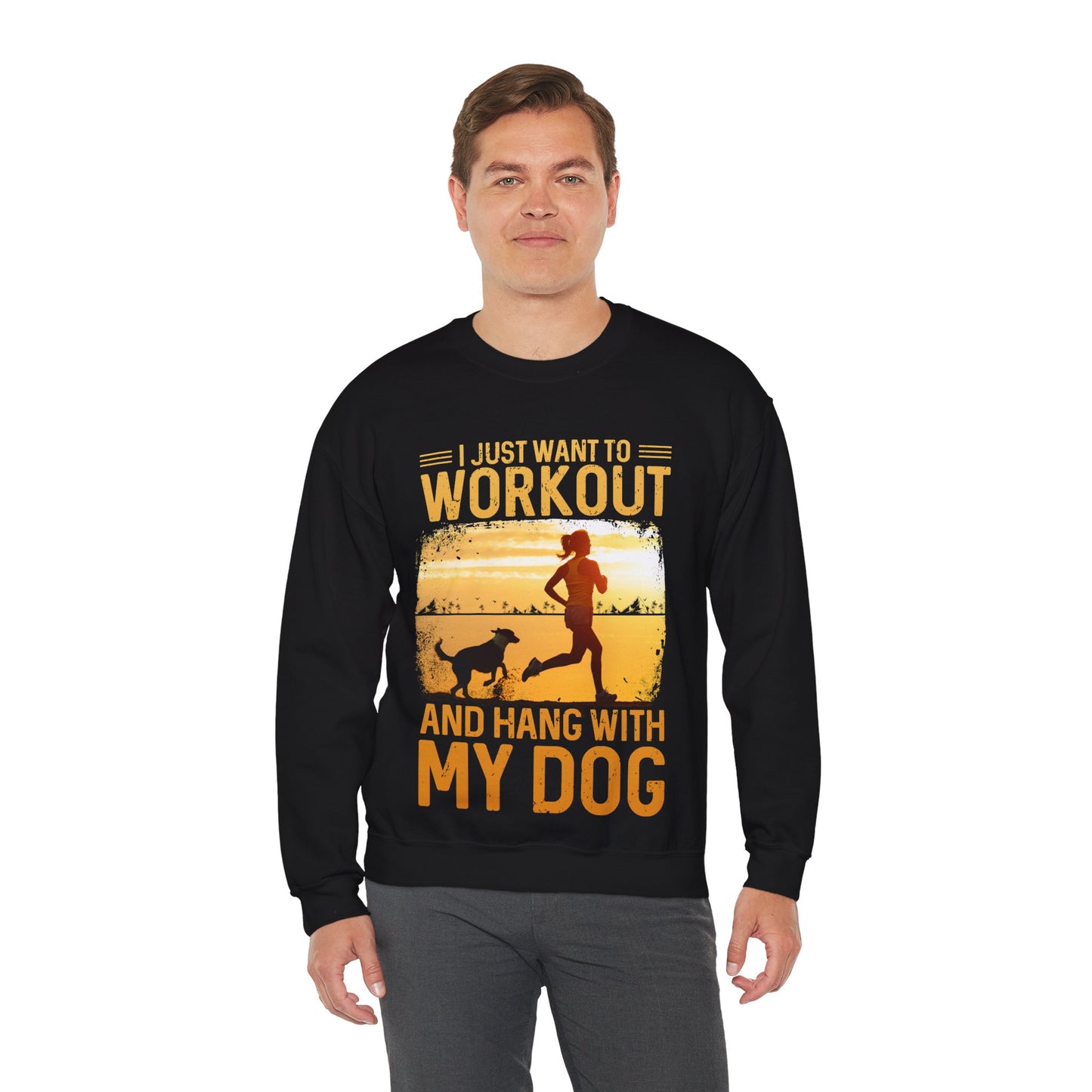 Workout And Hang With My Dog Sweatshirt