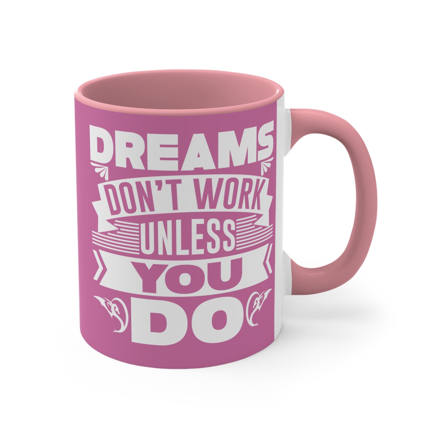 Dream Big Pink Accent Mug — Inspirational 11oz Coffee Cup