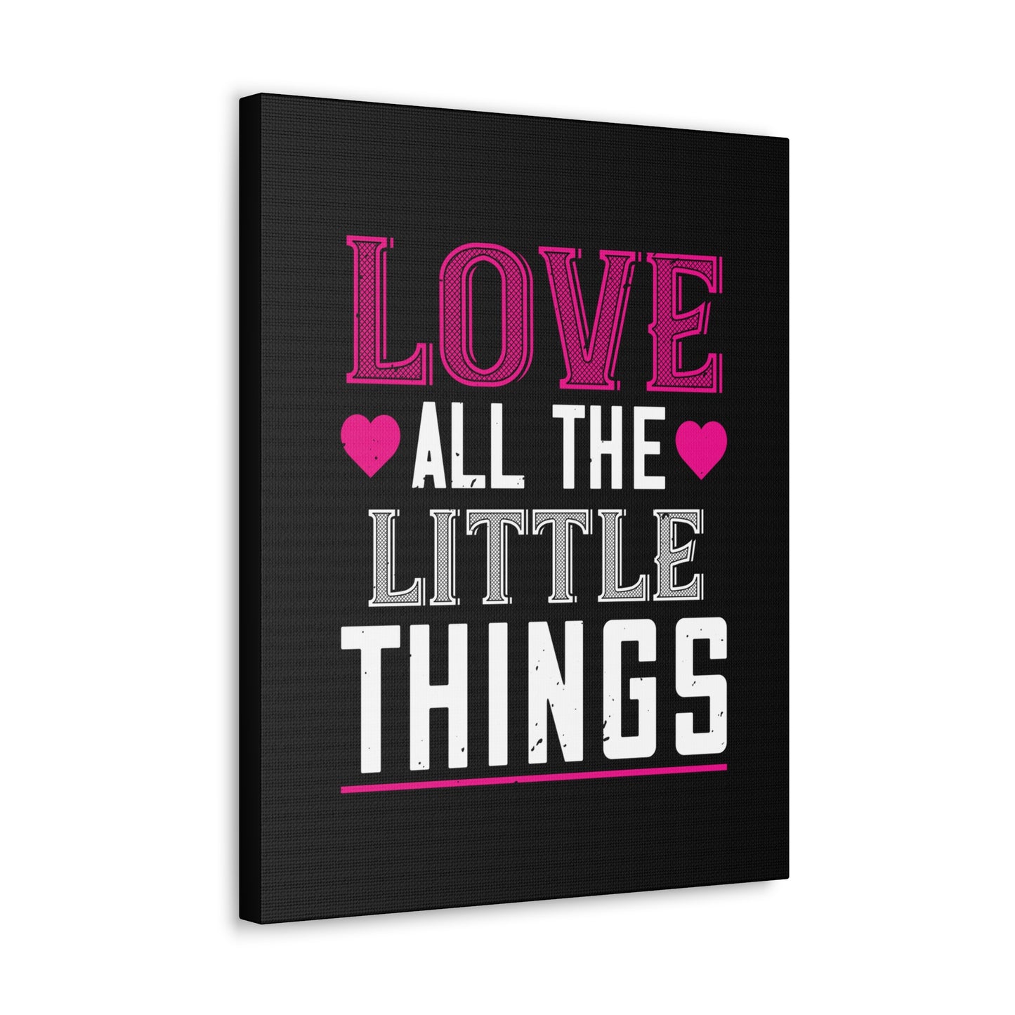 Love All The Little Things Canvas Wall Art