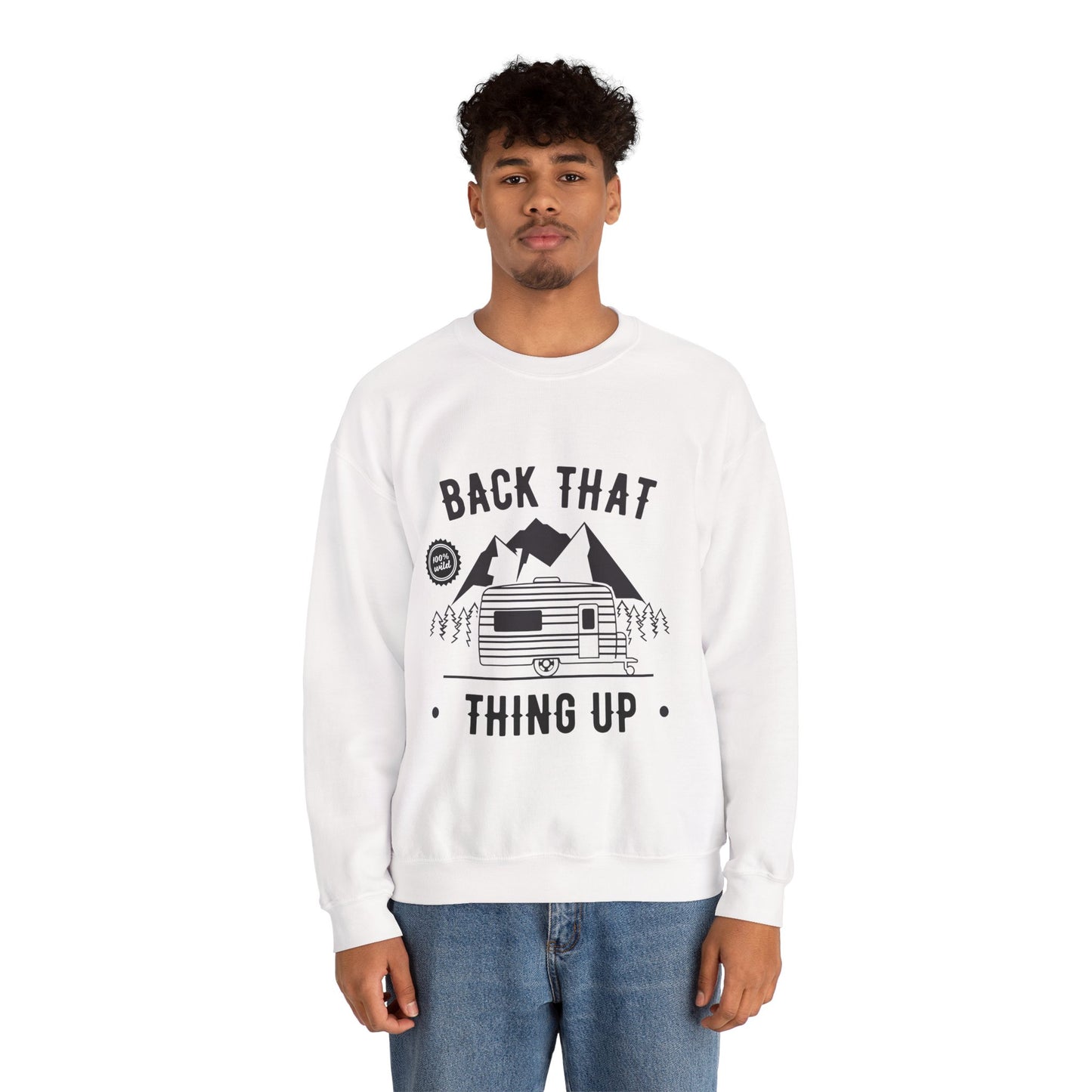 Sweatshirt — "Back That Thing Up" Camper Crewneck | Retro RV Camping Pullover