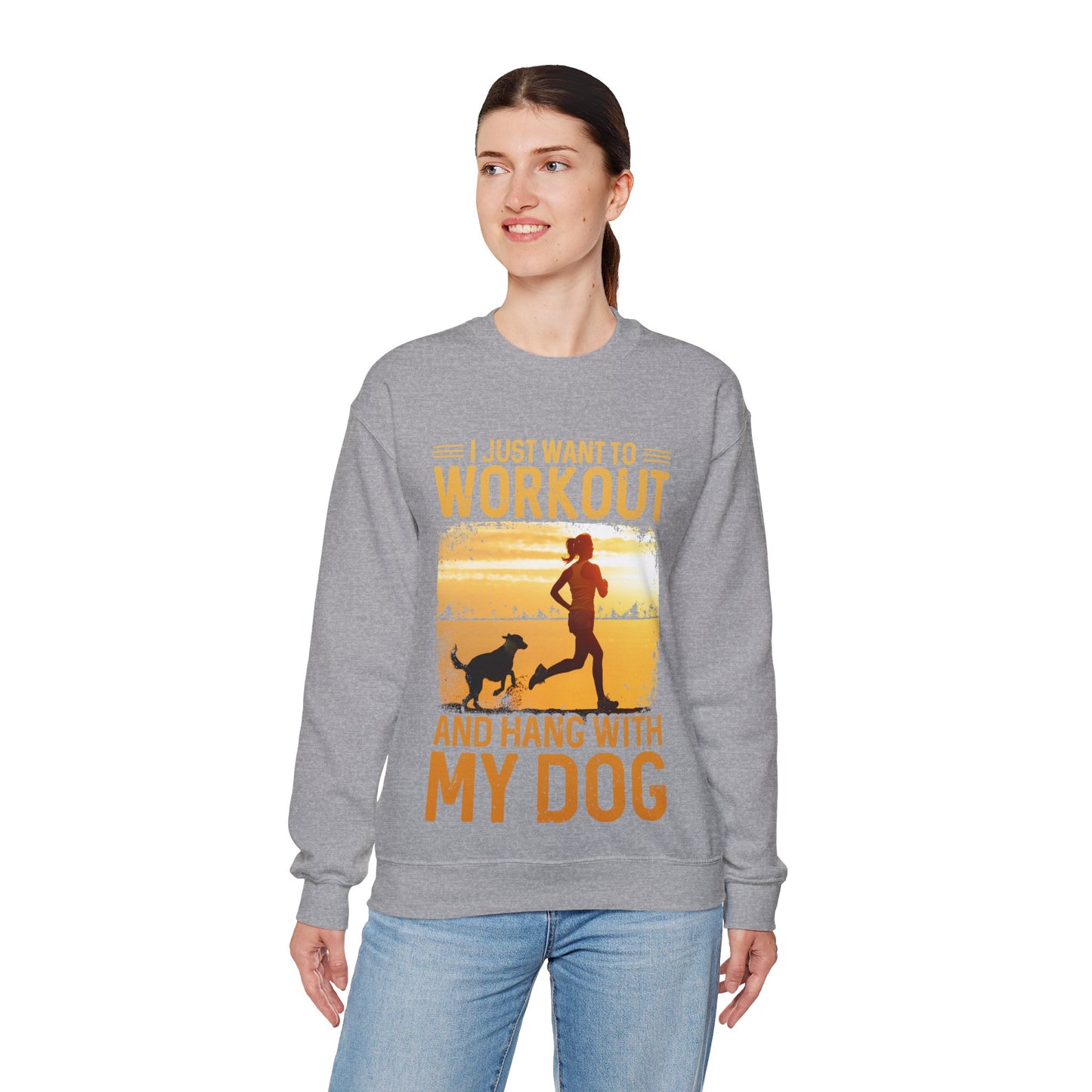 Workout And Hang With My Dog Sweatshirt