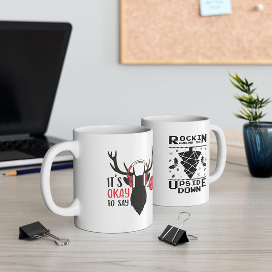 Christmas Reindeer Mug – "It's Okay to Say" Holiday Coffee Cup (11oz)
