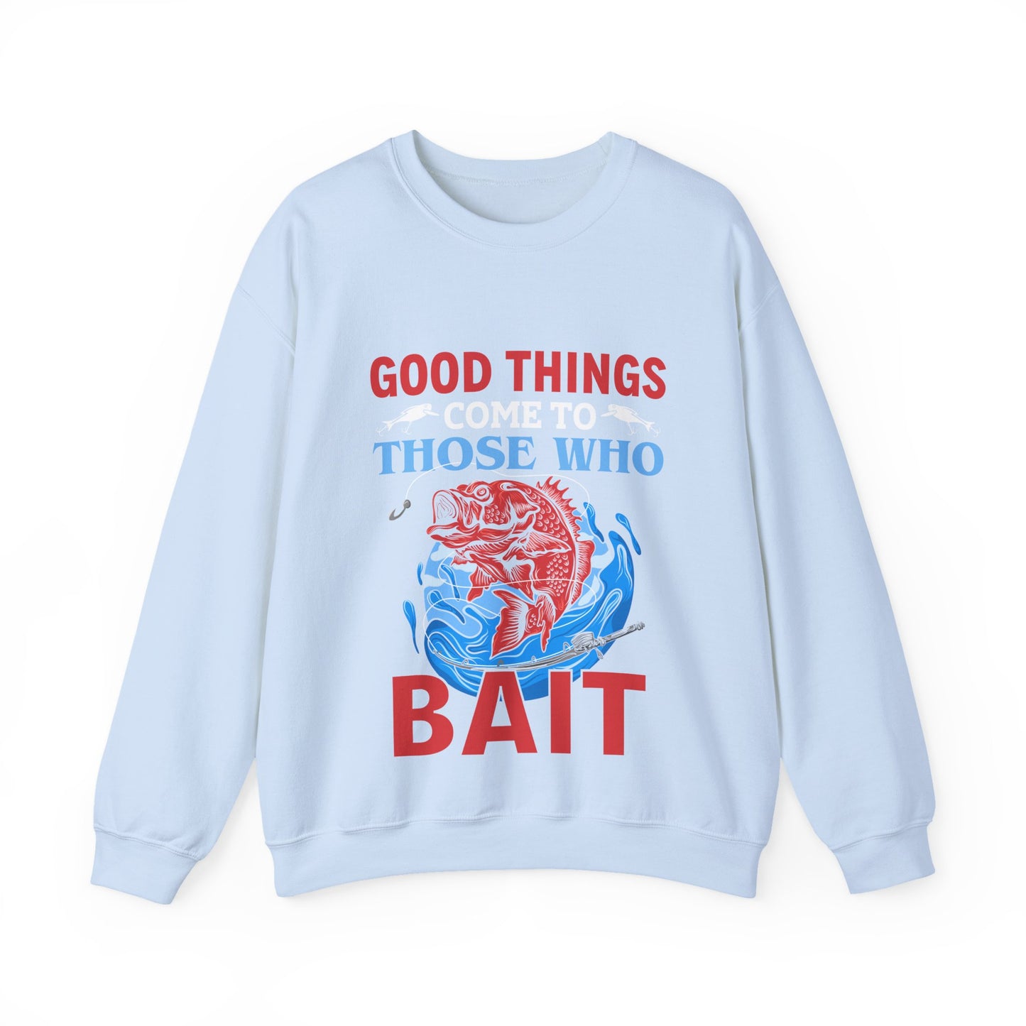 Fishing Enthusiast Crewneck Sweatshirt - Good Things for Bait Lovers