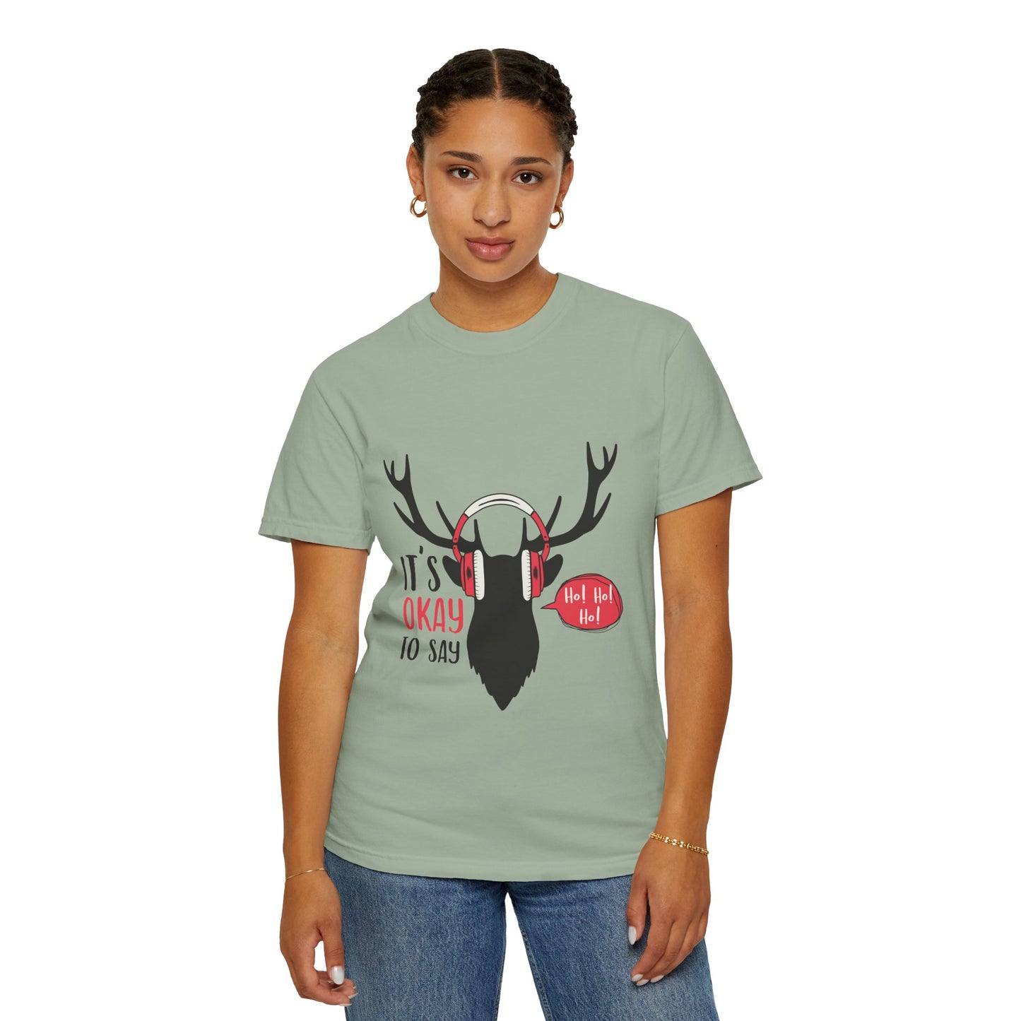 Reindeer Headphones Christmas T-Shirt – "It’s Okay to Say Ho! Ho! Ho!" Holiday Tee