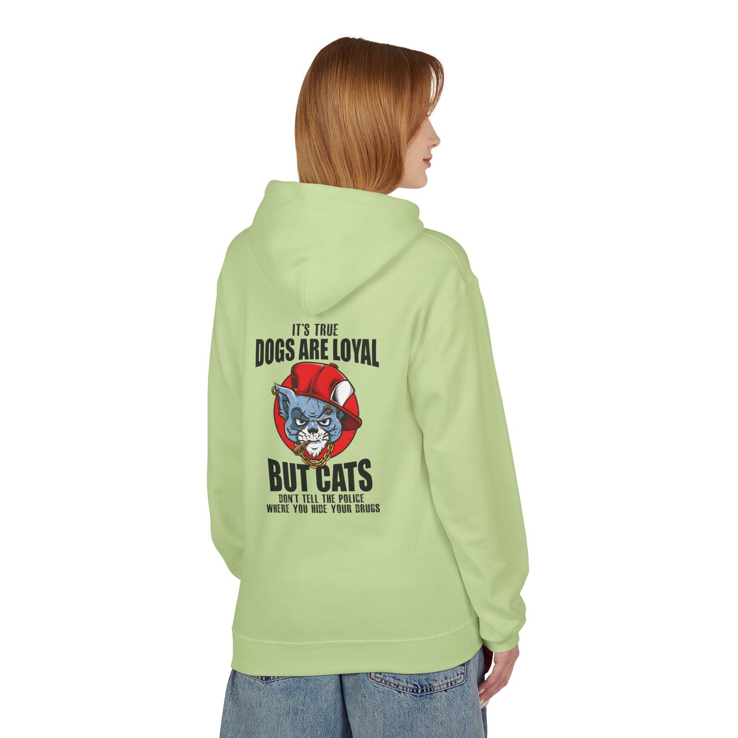 Hoodie — "Dogs Are Loyal But Cats Don’t Tell the Police" Graphic Cat Lover Pullover