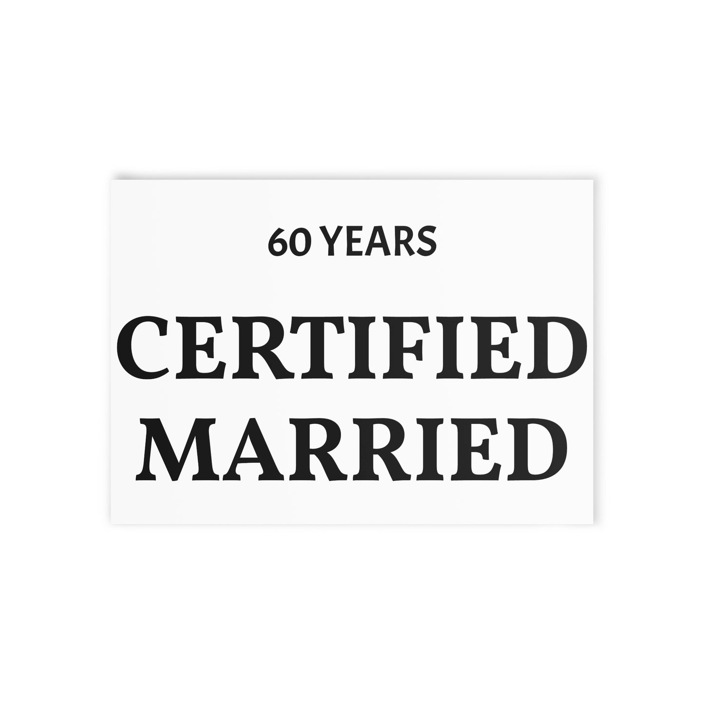 Anniversary Candy-Heart Holiday Cards — 'Certified Married 60 Years' Two-Sided Greeting