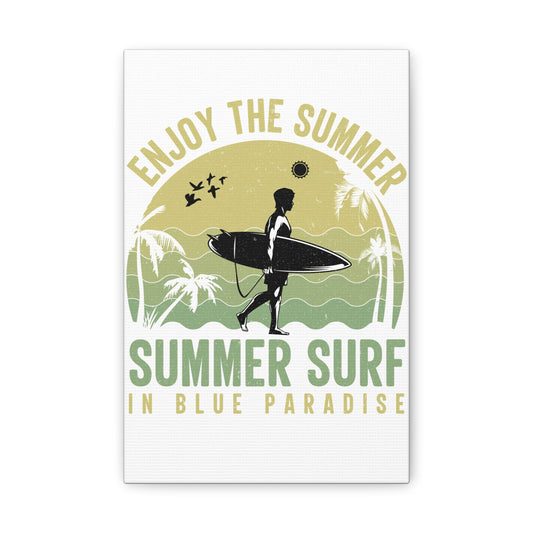 Canvas Art - "Enjoy The Summer: Summer Surf in Blue Paradise" Wall Print