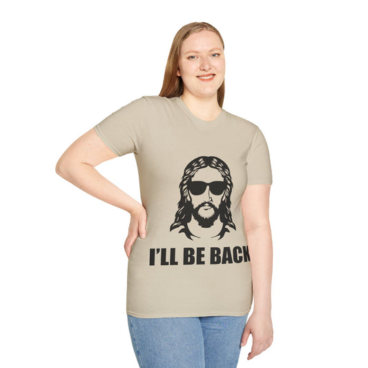 I'll Be Back Graphic Tee | Unisex Casual Wear