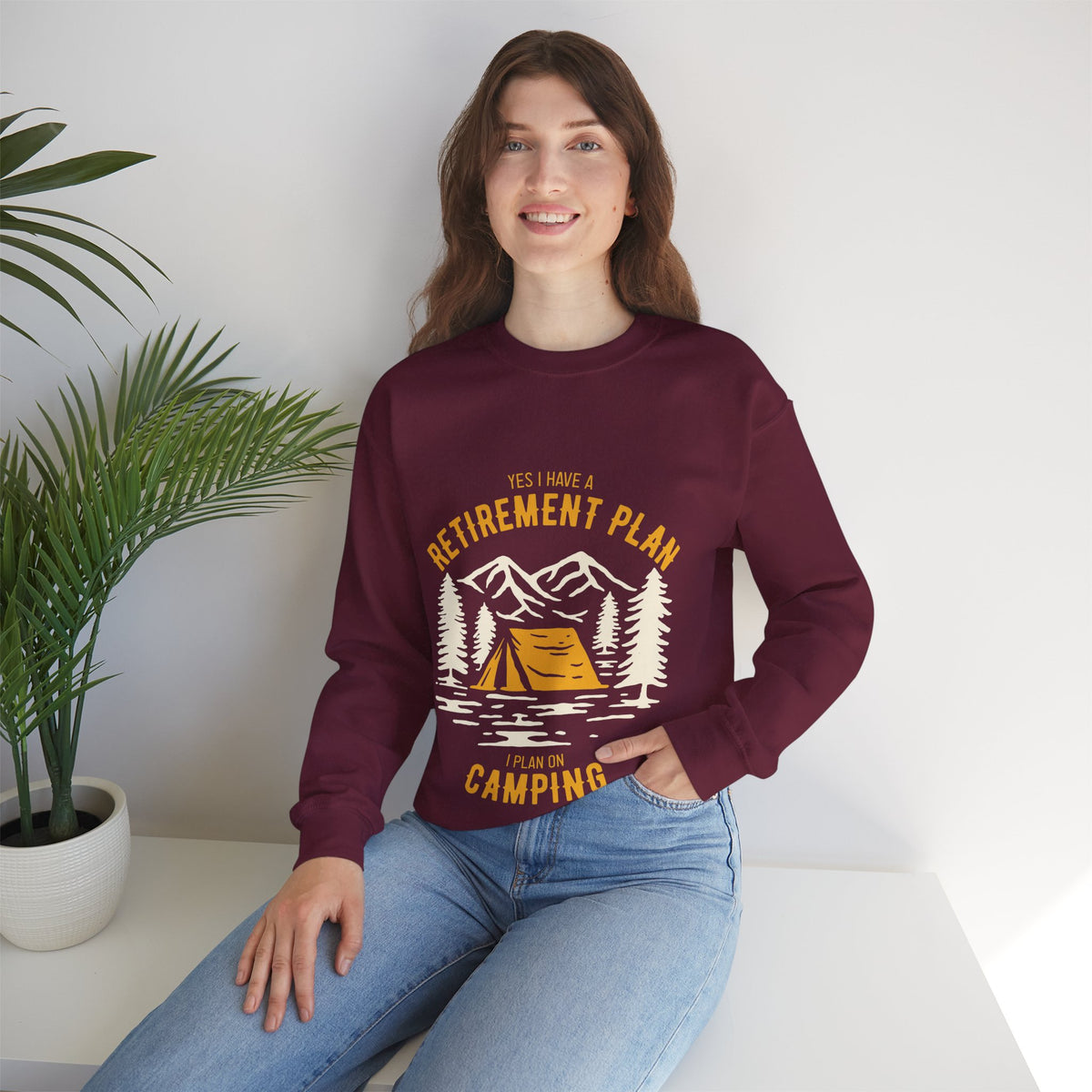 Crewneck Sweatshirt — "Yes I Have a Retirement Plan, I Plan on Camping" Vintage Camping Design