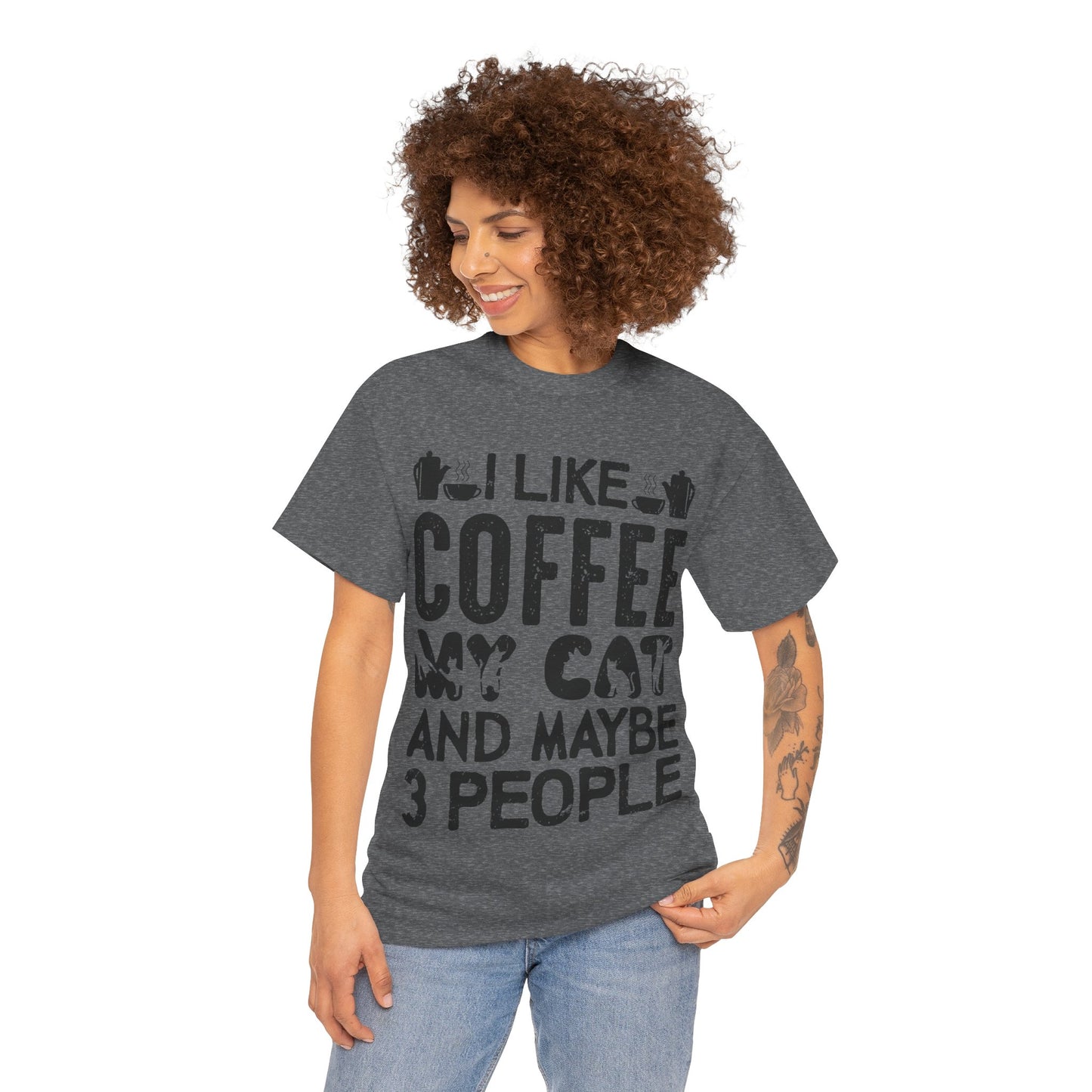 Coffee & Cat Tee — "I Like Coffee, My Cat, And Maybe 3 People" Funny Cat Lover Shirt