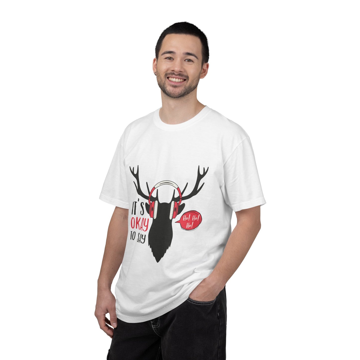 Reindeer Headphones Christmas T-Shirt – "It’s Okay to Say Ho! Ho! Ho!" Holiday Tee