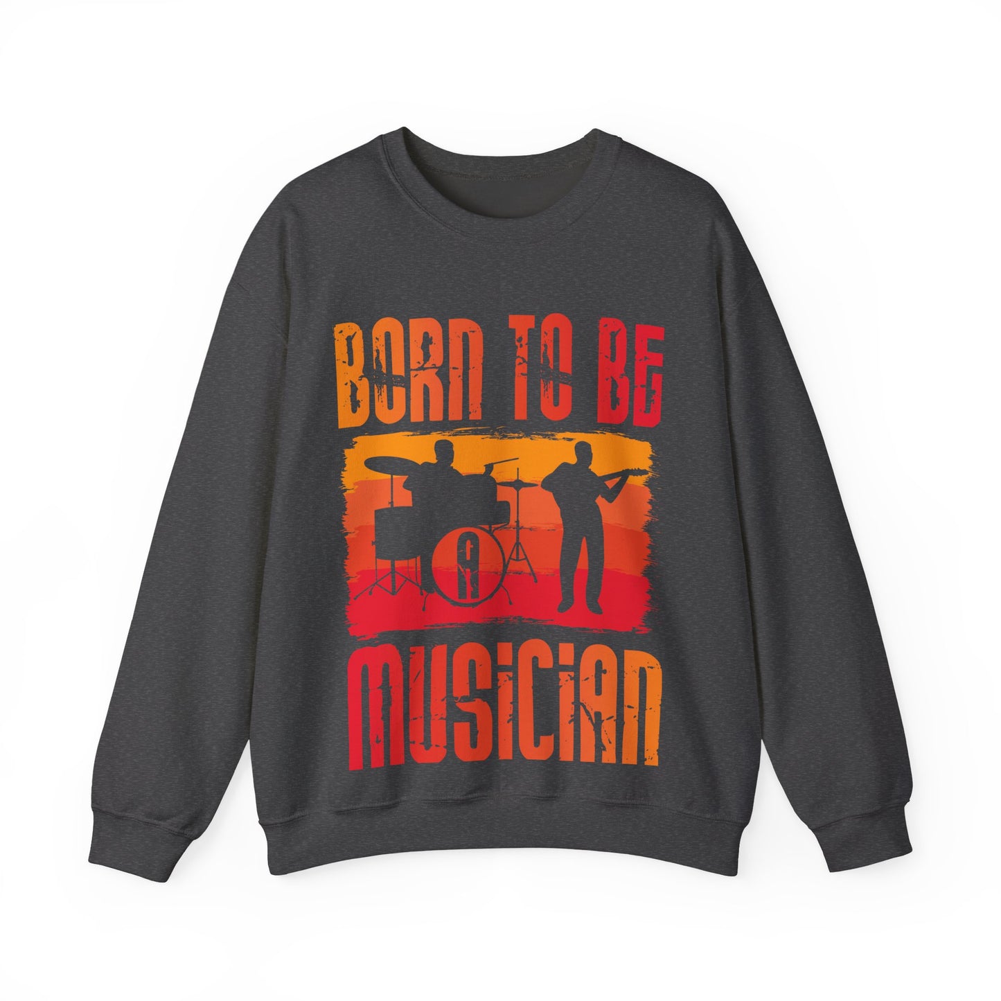Born to Be Musician Crewneck Sweatshirt - Perfect for Music Lovers