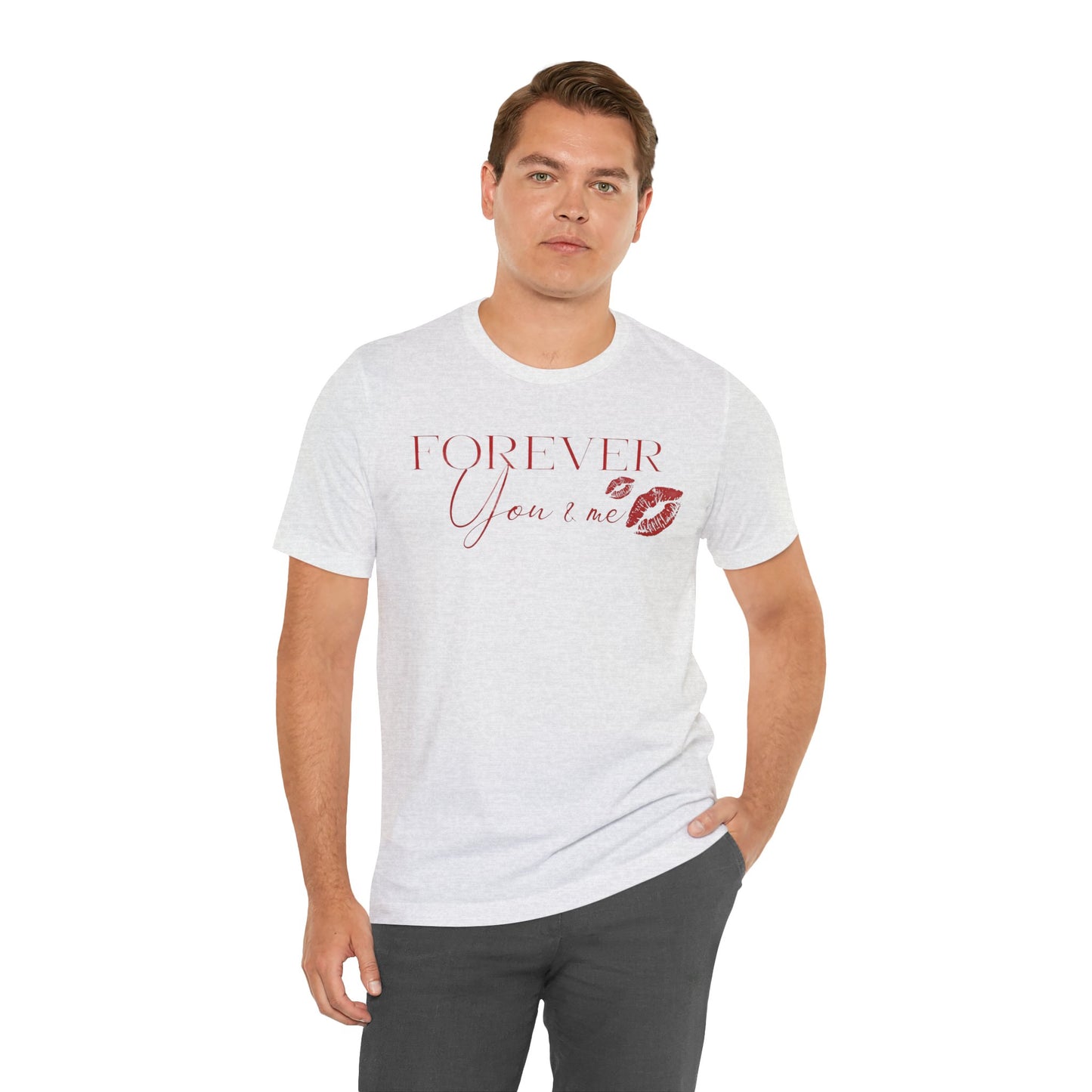 Forever You & Me Kiss Tee — Romantic Script Graphic T-Shirt