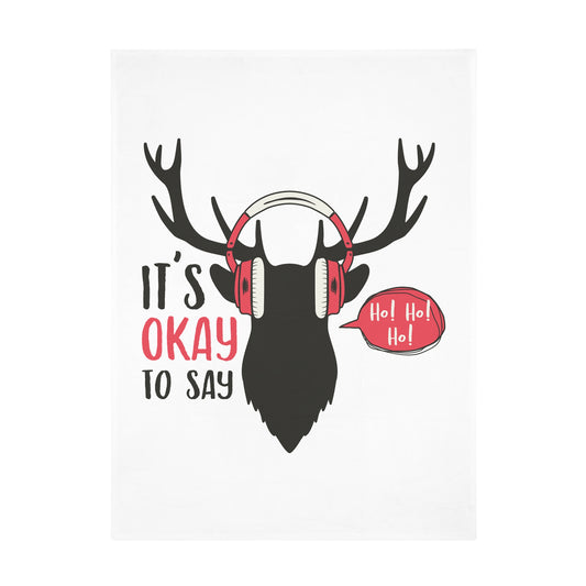 Christmas Reindeer Headphones Plush Fleece Blanket — "It's Okay to Say" Holiday Cozy Throw