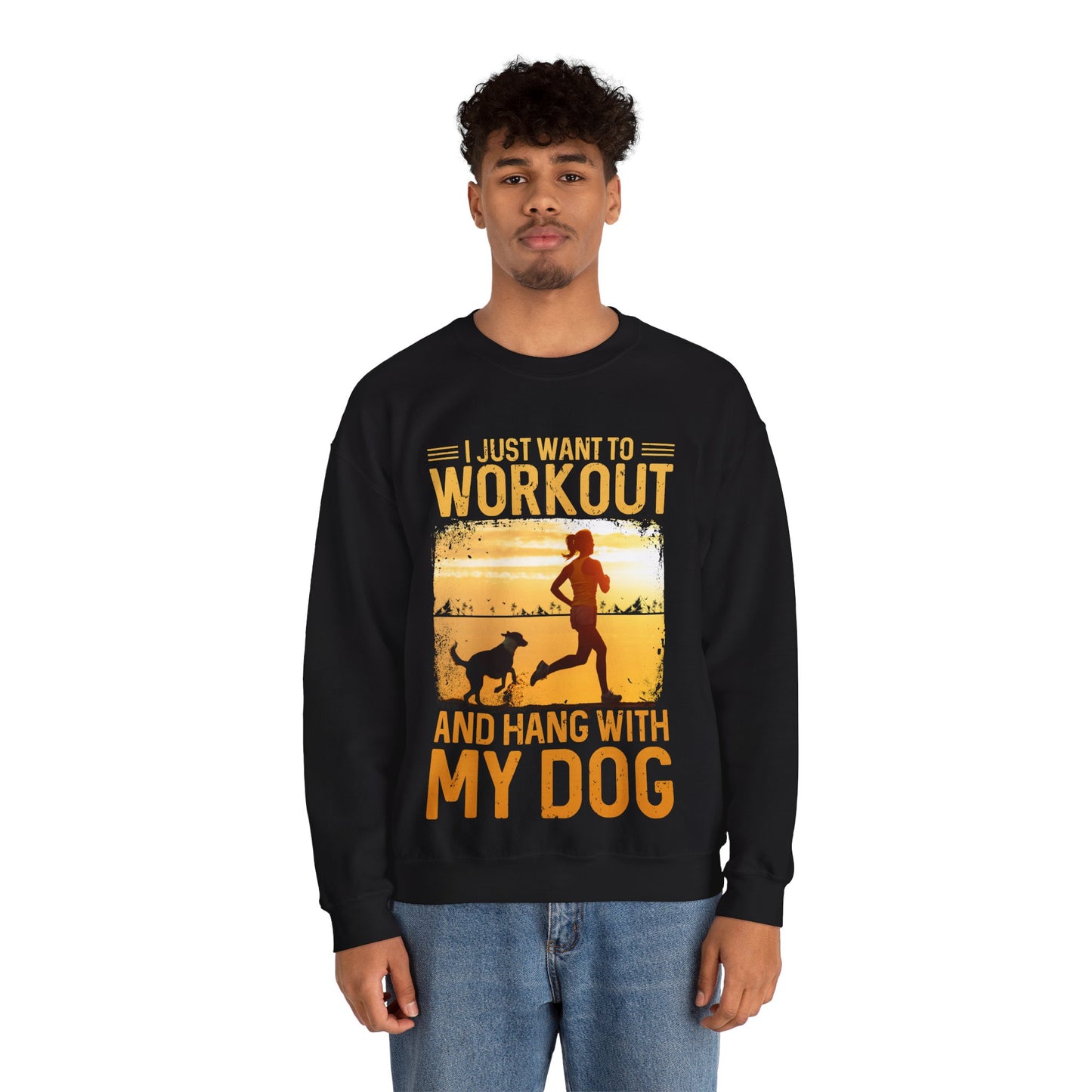 Workout And Hang With My Dog Sweatshirt