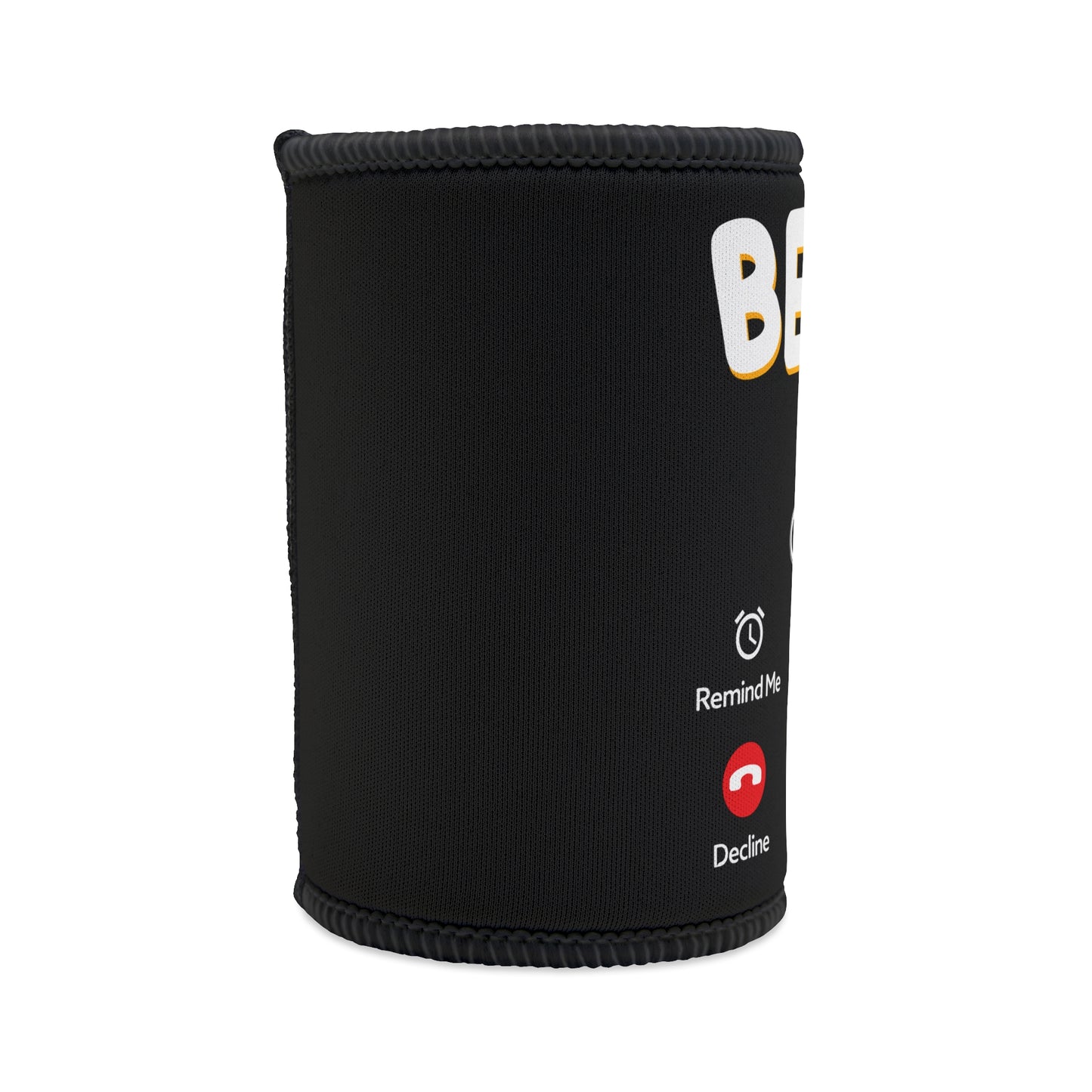 Stubby Cooler — "BEER Call" Neoprene Can Cooler (Funny Beer Mobile Design)